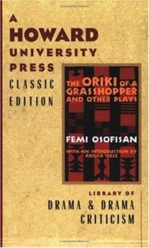 Paperback The Oriki of a Grasshopper, and Other Plays Book