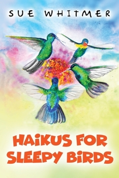 Paperback Haikus for Sleepy Birds Book