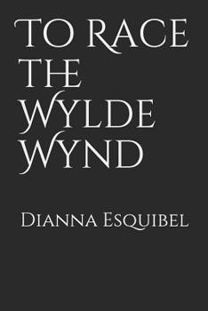 Paperback To Race the Wylde Wynd Book