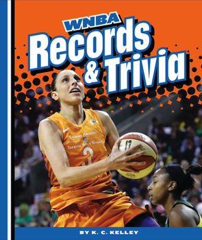 Library Binding WNBA Records and Trivia Book