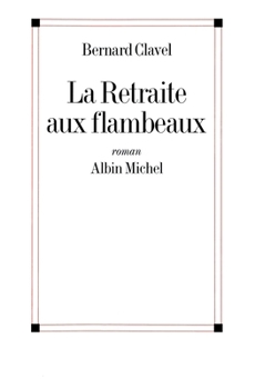 Paperback La Retraite aux flambeaux [French] Book