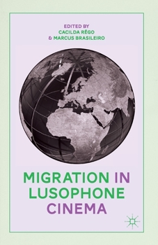 Paperback Migration in Lusophone Cinema Book