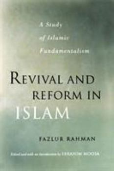 Paperback Revival and Reform in Islam: A Study of Islamic Fundamentalism Book