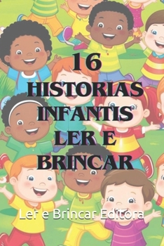 Paperback 16 historias infantis ler e brincar [Portuguese] Book