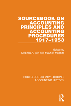 Hardcover Sourcebook on Accounting Principles and Accounting Procedures, 1917-1953 Book