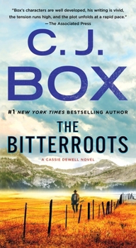 Mass Market Paperback The Bitterroots: A Cassie Dewell Novel Book