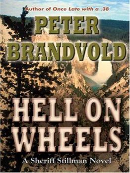 Paperback Hell on Wheels: A Sheriff Stillman Novel [Large Print] Book