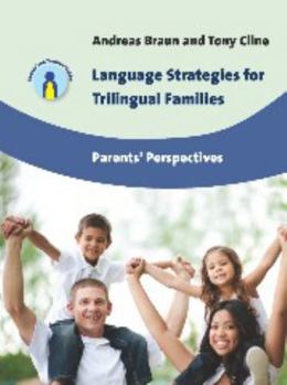 Paperback Language Strategies for Trilingual Families: Parents' Perspectives Book