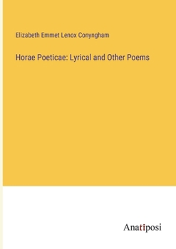 Paperback Horae Poeticae: Lyrical and Other Poems Book