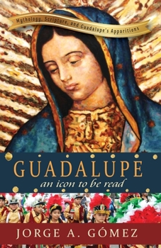 Paperback Guadalupe: an icon to be read Book