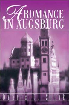 Paperback A Romance in Augsburg Book