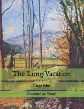 Paperback The Long Vacation: Large Print Book