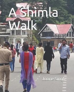 Paperback A Shimla Walk Book