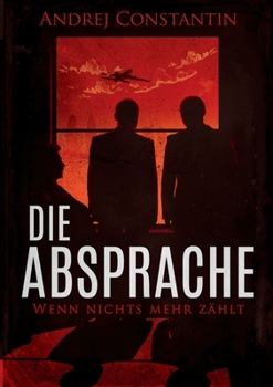 Paperback Die Absprache [German] Book