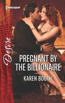 Mass Market Paperback Pregnant by the Billionaire Book