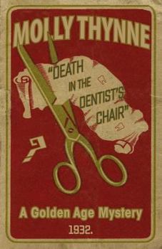 Paperback Death in the Dentist's Chair: A Golden Age Mystery Book