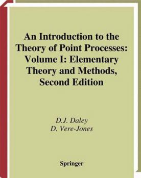 Paperback An Introduction to the Theory of Point Processes: Volume I: Elementary Theory and Methods Book