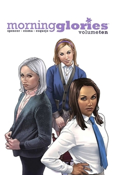 Paperback Morning Glories, Volume 10 Book