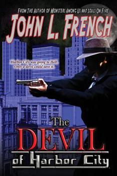 Paperback The Devil of Harbor City Book