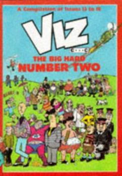 VIZ Comic - The Big Hard Number Two (Best of Issues 13 to 18) - Book #2 of the Viz Annuals