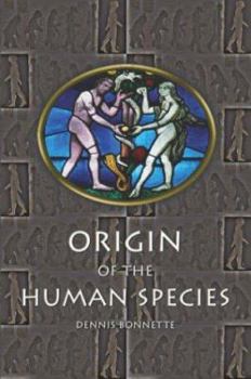Paperback Origin of the Human Species Book
