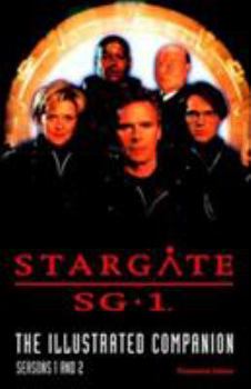 Paperback Stargate Sg-1 the Illustrated Companion Seasons 1 and 2 Book