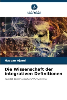 Paperback Die Wissenschaft der integrativen Definitionen [German] Book