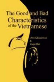 Paperback The Good and Bad Characteristics of the Vietnamese Book