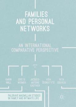 Paperback Families and Personal Networks: An International Comparative Perspective Book