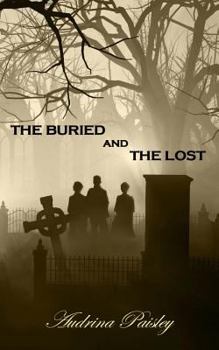 Paperback The Buried and The Lost Book