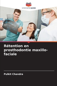Paperback Rétention en prosthodontie maxillo-faciale [French] Book