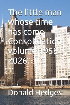The little man whose time has come Consolidation volume 1958-2026. (In the role of Boy)