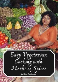 Paperback Easy Vegetarian Cooking with Herbs & Spices Book