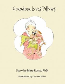 Hardcover Grandma Loves Pillows Book