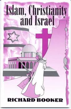 Paperback Islam, Christianity and Israel Book