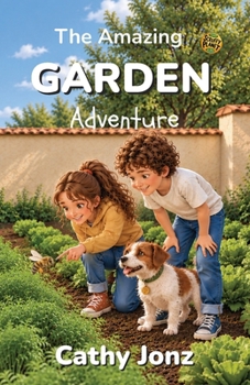Paperback The Amazing Garden Adventure Book
