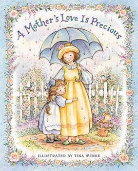 A Mother's Love is Precious