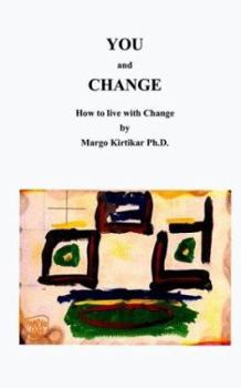 Paperback You and Change: How to deal with Change Book
