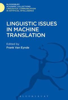 Hardcover Linguistic Issues in Machine Translation Book