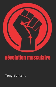 Paperback Révolution musculaire [French] Book
