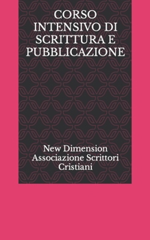 Paperback Corso Intensivo Di Scrittura E Pubblicazione [Corsican] Book