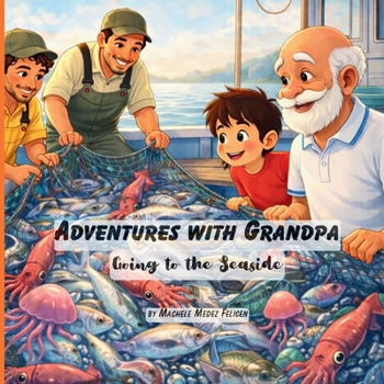 Paperback Adventures with Grandpa: Going to the Seaside Book