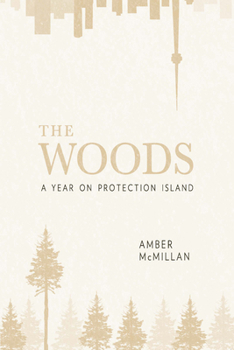 Paperback The Woods: A Year on Protection Island Book