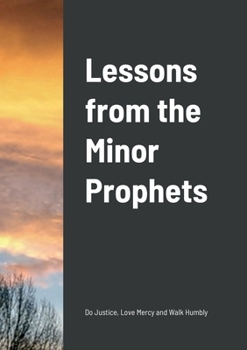 Paperback Lessons from the Minor Prophets Book
