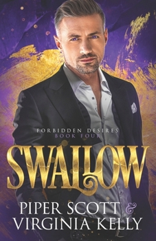 Swallow - Book #4 of the Forbidden Desires