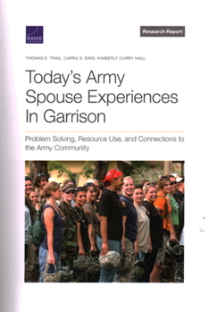 Paperback Today's Army Spouse Experiences in Garrison Book