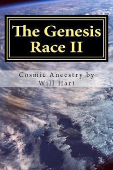 Paperback The Genesis Race II: Cosmic Ancestry Book
