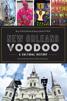 Paperback New Orleans Voodoo: A Cultural History Book