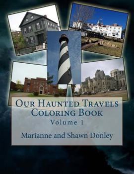 Paperback Our Haunted Travels Coloring Book - Volume 1 Book