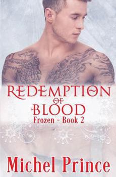 Redemption of Blood - Book #2 of the Frozen